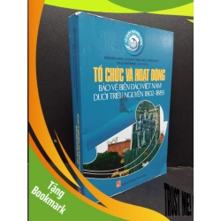 (TẶNG BOOKMARK) Tổ chức và hoạt động bảo vệ biển đảo việt nam dưới triều Nguyễn 1802-1885 mới 80% ố vàng, bẩn bìa 2016 RBK1209 PGS.TS Đỗ Bang LỊCH SỬ - CHÍNH TRỊ - TRIẾT HỌC