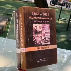 1963 - 2013 NĂM MƯƠI NĂM NHÌN LẠI (TẬP 1 VÀ 3) - NHIỀU TÁC GIẢ 789813