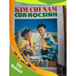 (TẶNG BOOKMARK) Kim chỉ nam của học sinh - 1993 - 247 trang - KỸ NĂNG - SKNTTLNSKNRBK3112-136