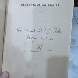 NHỮNG VẤN ĐỀ CỦA THỜI ĐẠI ( CÓ THỦ BÚT TÁC GIẢ) - NGUYỄN HIẾN LÊ 544052
