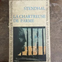 La Chartreuse de Parme - Stendhal