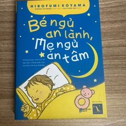 Sách tiếng Việt- Bé ngủ an lành, mẹ ngủ an tâm