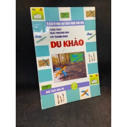 [Phiên Chợ Sách Cũ] Du khảo Tủ sách kỹ năng hoạt động thanh thiếu niên 1503