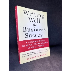 Writing well for business success Sandra E. Lamb New 90% SBM1404