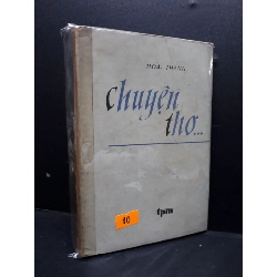 Chuyện thơ mới 60% bẩn bìa, ố vàng HCM1710 Hoài Thanh VĂN HỌC Rebooks.vn