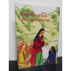 [Phiên Chợ Sách Cũ] Chàng Vô Não Đắc Quả Thánh - Hương Bối 2312