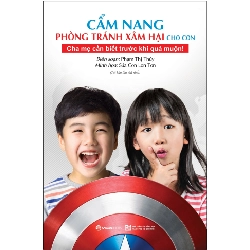 Cẩm nang phòng tránh xâm hại cho con - Những bảo bối của hiệp sĩ TANI - TS. Phạm Thị Thúy2017 New 100% HCM.PO Oreka-Blogmeo