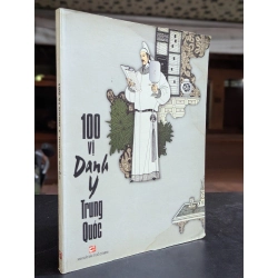 100 vị danh y trung quốc - Lạc Thiện dịch
