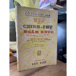 Chinh Phụ Ngâm Khúc - Tôn Thất Lương dẫn giải và chú thích 132928