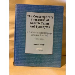 THE CONTEMPORARY THESAURUS OF SEARCH TERMS AND SYNONYMS - Sara D. Knapp