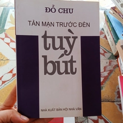 Tùy Bút Tản Mạn Trước Đèn - Đỗ Chu