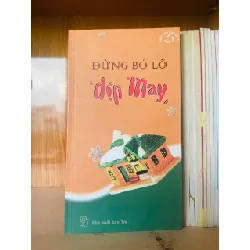 Đừng bỏ lỡ dịp may VĂN HỌC VAVO0810