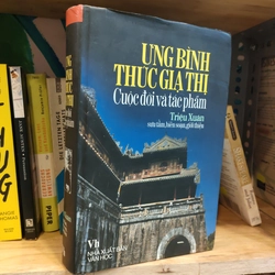 CUỘC ĐỜI VÀ TÁC PHẨM TRIỆU XUÂN - UNG BÌNH THÚC GIẠ THỊ