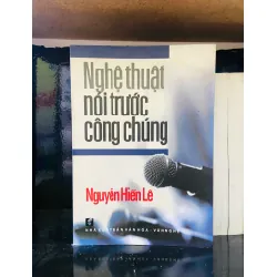 Nghệ thuật nói trước công chúng - Nguyễn Hiến Lê
