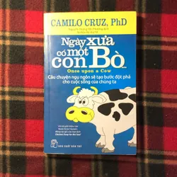 Ngày Xưa Có Một Con Bò - Camilo Cruz, PhD
