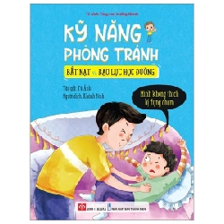 Kỹ Năng Phòng Tránh Bắt Nạt Và Bạo Lực Học Đường - Mình Không Thích Bị Đụng Chạm - Từ Ảnh