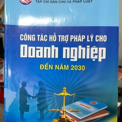 Công tác hỗ trợ pháp lý cho doanh nghiệp đến năm 2030