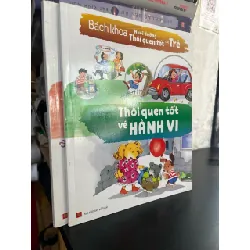 Bách khoa nuôi dưỡng thói quen tốt cho trẻ - Trần Kì Kính