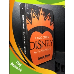 (TẶNG BOOKMARK) Cuộc chiến Disney, 2017, James B Stewart, mới 90% RBKQ7-0612