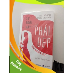 (TẶNG BOOKMARK) Sự Trỗi Dậy Của Phái Đẹp Marshall Goldsmith, Sally Helgesen New 100% RBK.ASB2602