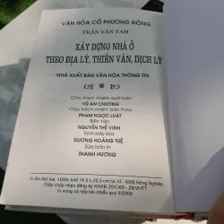 XÂY DỰNG NHÀ Ở THEO ĐỊA LÝ THIÊN VĂN DỊCH LÝ - TRẦN VĂN TAM 777974