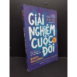 [Phiên Chợ Sách Cũ] Giải Nghiệm Cuộc Đời - Scott Galloway 0701