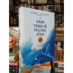 Hành Trình Về Phương Đông - Baird T. Spalding ( bản dịch đầy đủ ) 122098