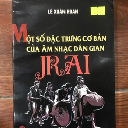 Một số đặc trưng cơ bản của âm nhạc dân gian JRai (9)