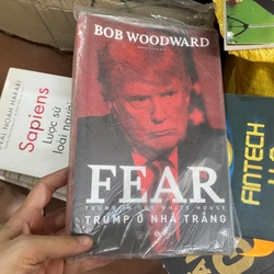 Sách Fear: Trump ở Nhà Trắng - Bob Woodward