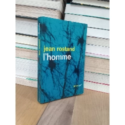 l'homme - Jean Rostand 736390