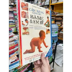 CẨM NANG CHĂM SÓC BÀ MẸ & EM BÉ