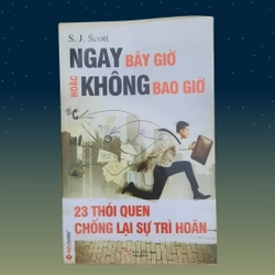 Ngay Bây Giờ Hoặc Không Bao Giờ