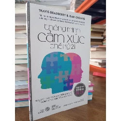 Thông minh cảm xúc thế kỷ 21 - Travis Bradberry & Jean Greaves 122378