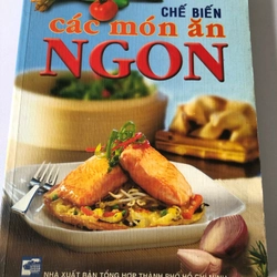 CHẾ BIẾN CÁC MÓN ĂN NGON (TRIỆU THI CHƠI) 274789