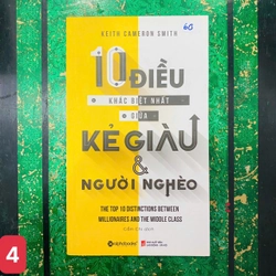 10 điều khác biệt nhất giữa kẻ giàu & người nghèo - Keith Cameron Smith - số 4