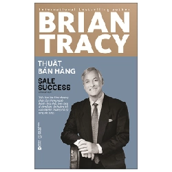 Thuật Bán Hàng - Brian Tracy