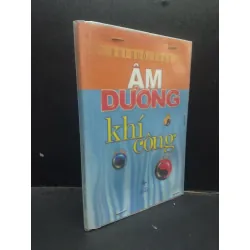 [Phiên Chợ Sách Cũ] Âm dương khí công Bùi Quốc Châu 2017 2303 418629