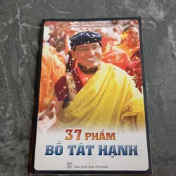37 PHẨM BỒ TÁT HẠNH
