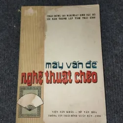 MẤY VẤN ĐỀ NGHỆ THUẬT CHÈO