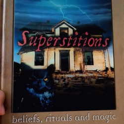 Superstitions: Beliefs, Rituals and Magic -
Xavier Waterkeyn
