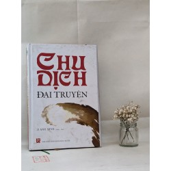 Chu Dịch Đại Truyện - Lê Anh Minh