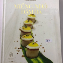 MIẾNG NHỎ ĐẬM ĐÀ- 145 TRANG , NXB: 2015