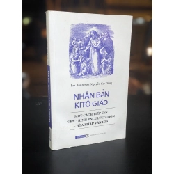 Nhân bản Kitô giáo - Lm. Vinh Son Nguyễn Cao Dũng