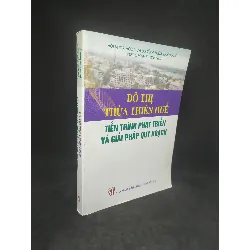 [59K/kg] Đô thị thừa Thiên Huế tiến trình phát triển và giải pháp quy hoạch mới 90% HCM0401