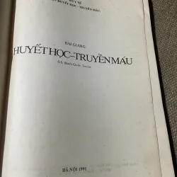 Bài giảng huyết học và truyền máu - hơn 200 trang, khổ lớn  750246