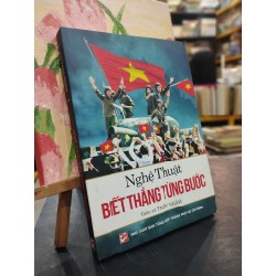 Nghệ thuật biết thắng từng bước - giáo sư Trần Nhân