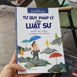 Tư Duy Pháp Lý Của Luật Sư - Nguyễn Ngọc Bích  797461