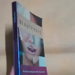 Beauty Pays: Why Attractive People Are More Successful - Daniel S. Hamermesh 990284