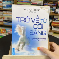 Trở về từ cõi sáng-Nguyên Phong phóng tác 974321
