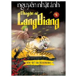 Chuyện Xứ Lang Biang - Tập 4: Báu Vật Ở Lâu Đài K’rahlan - Nguyễn Nhật Ánh